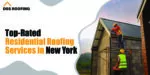 residential roofing services in New York