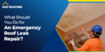 emergency roof leak repair